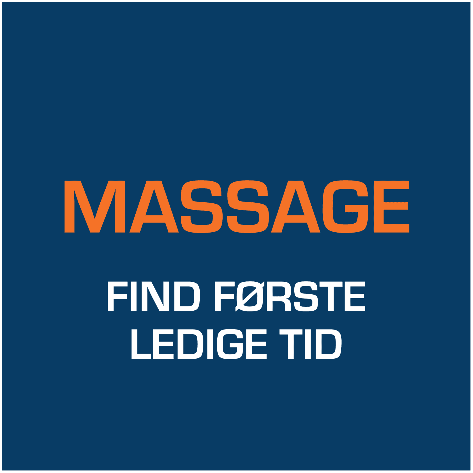 første ledige tid massage